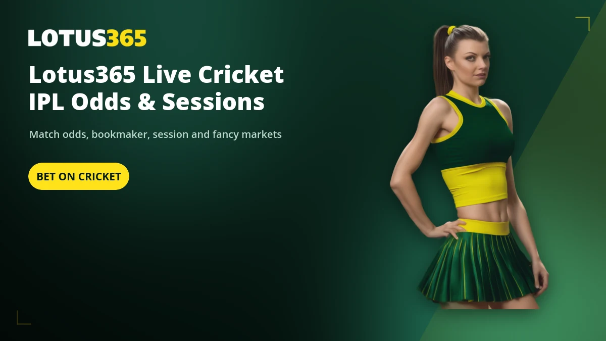 Lotus365 live cricket betting showing IPL match odds and session markets on the Indian sportsbook